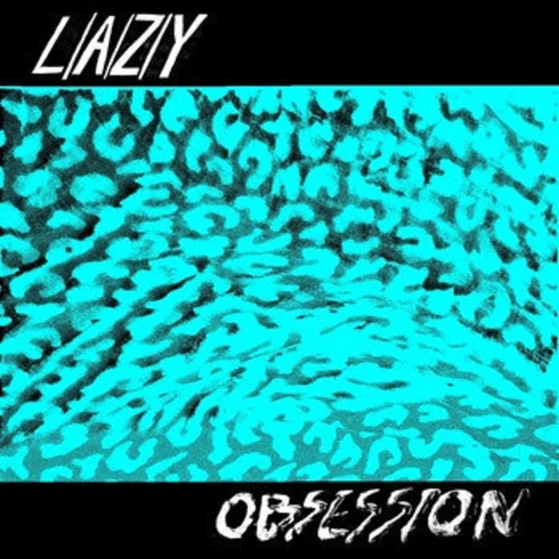 Lazy  - Obsession (Vinyl)