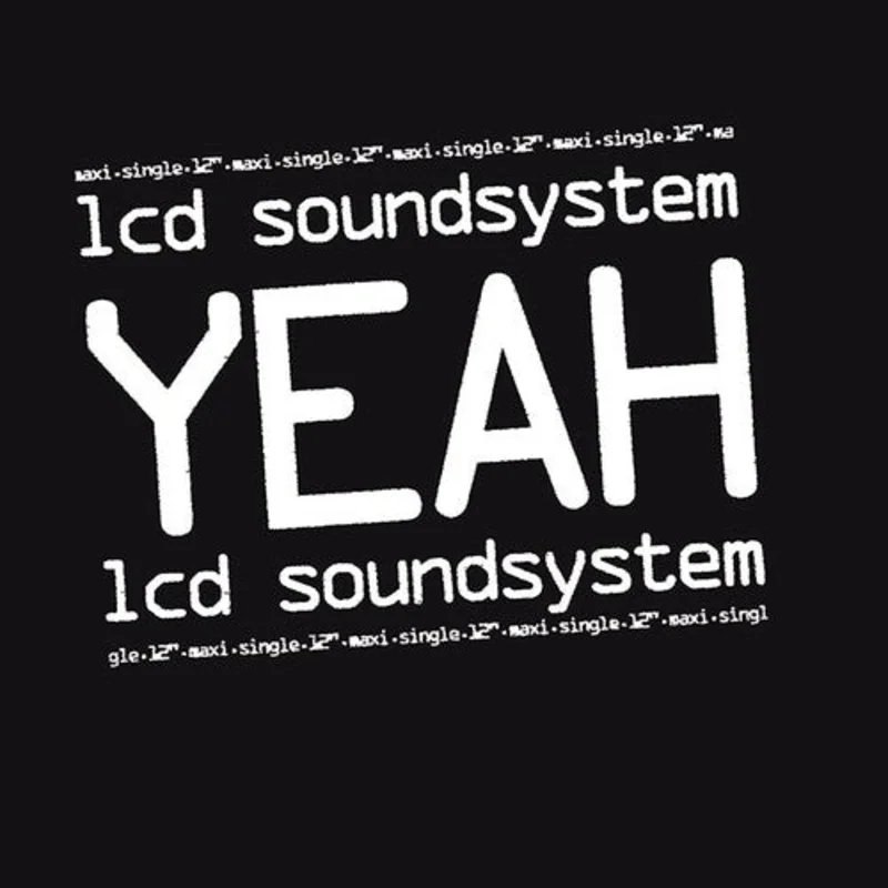 LCD Soundsystem - Yeah 12