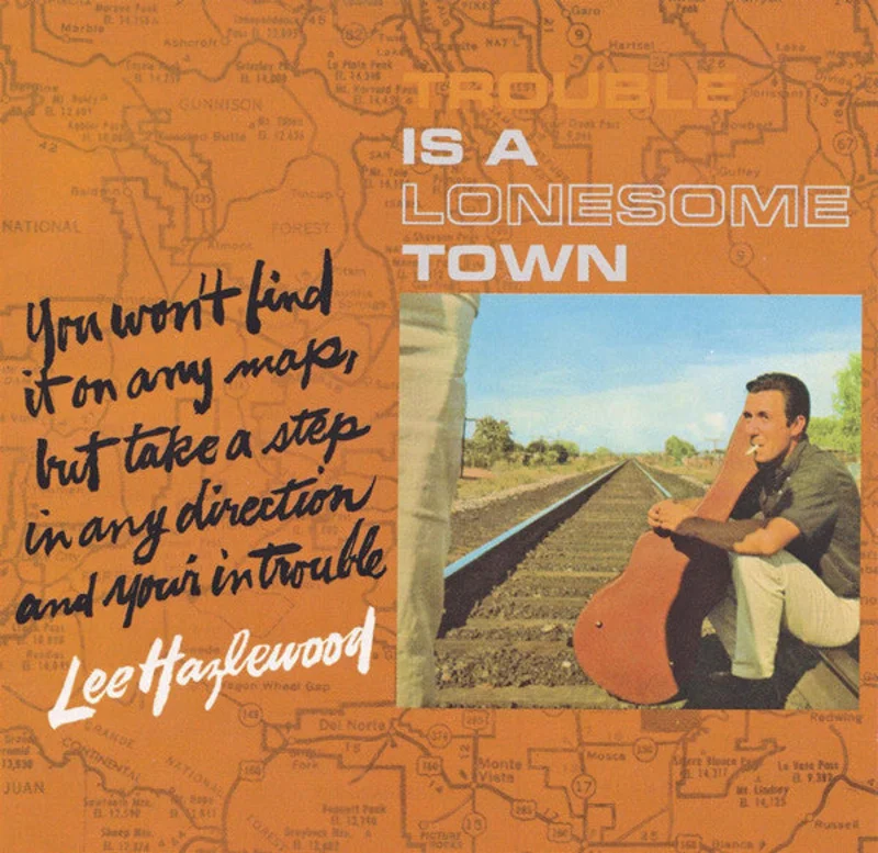 Lee Hazlewood - Trouble Is A Lonesome Town (CD)