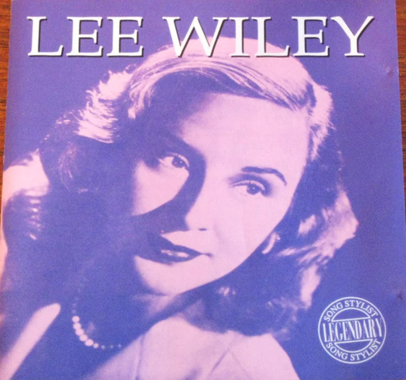 Lee Wiley - Legendary Song Stylist (CD)