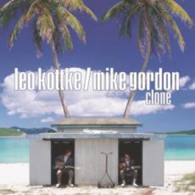 Leo Kottke / Mike Gordon - Clone (CD)