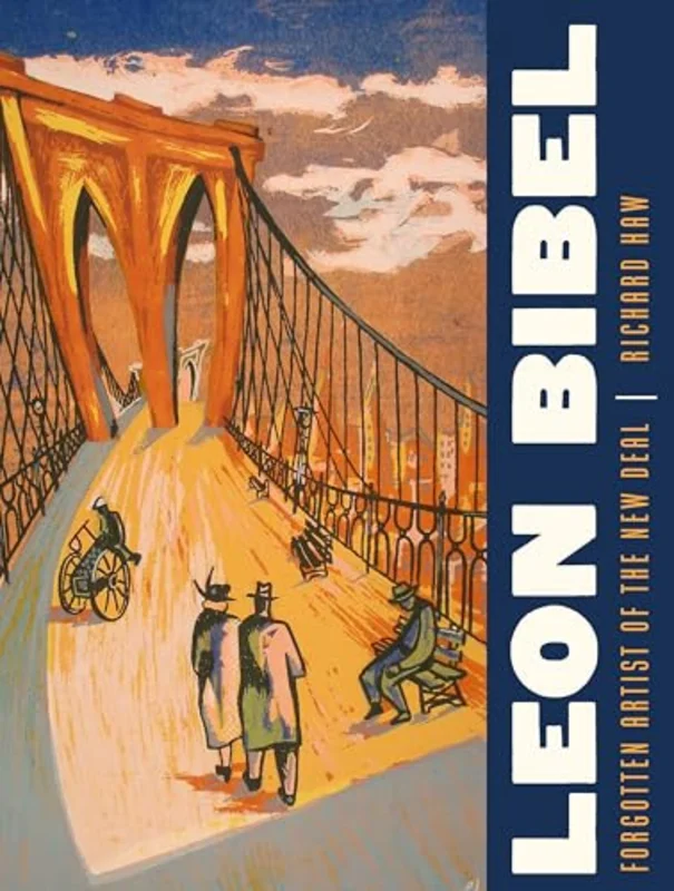 Leon Bibel : Forgotten Artist of the New Deal