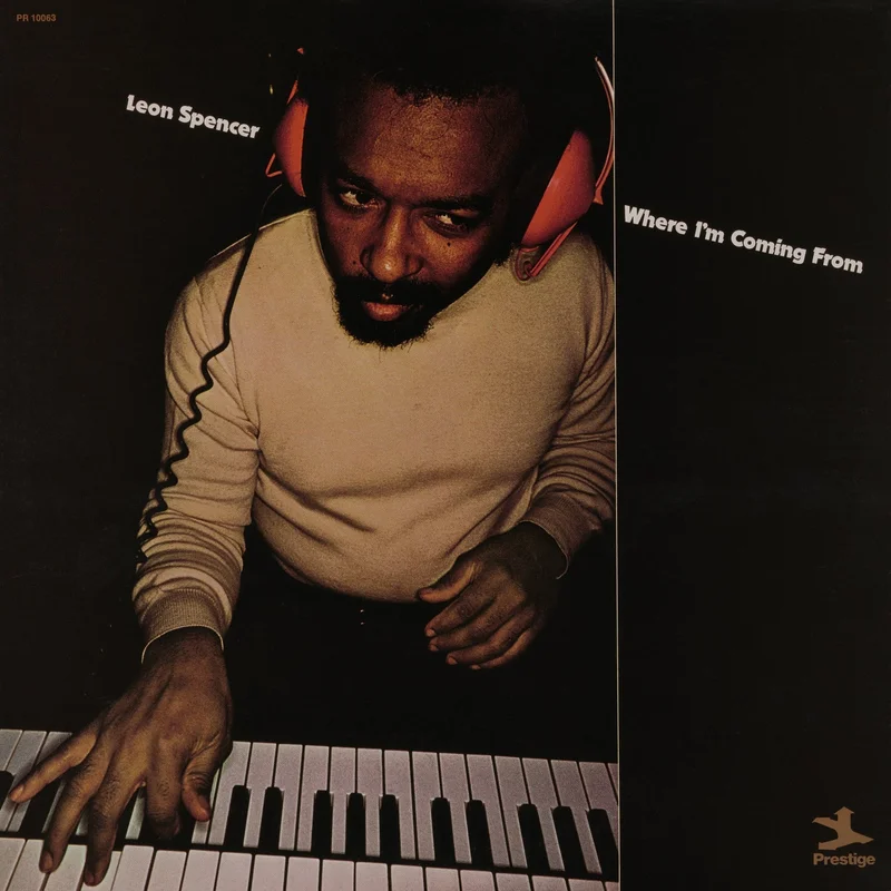 Leon Spencer - Where I'm Coming From LP