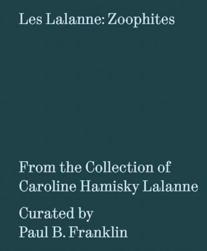 Les Lalanne: Zoophites : From the Collection of Caroline Hamisky Lalanne