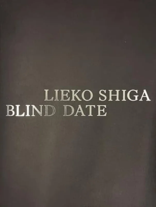 Lieko Shiga: Blind Date