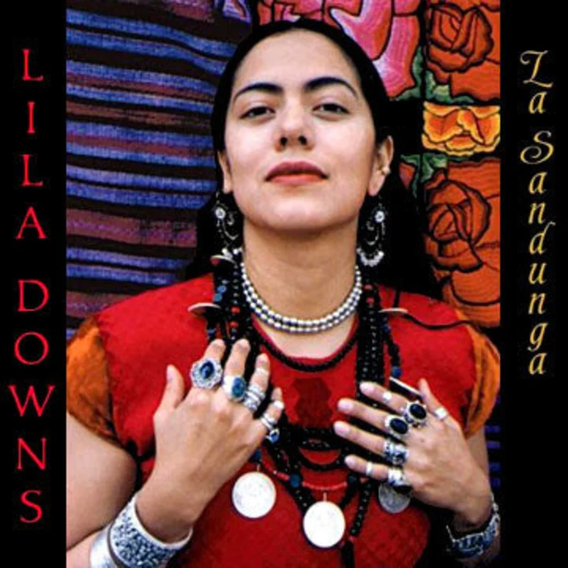 Lila Downs - La Sandunga (CD)