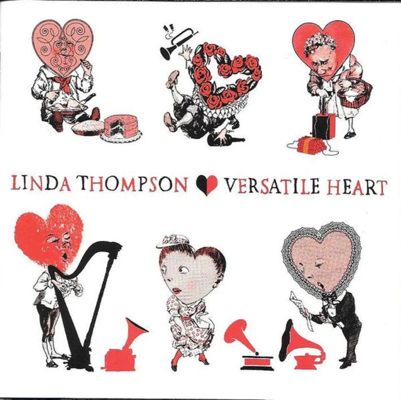 Linda Thompson - Versatile Heart (CD)