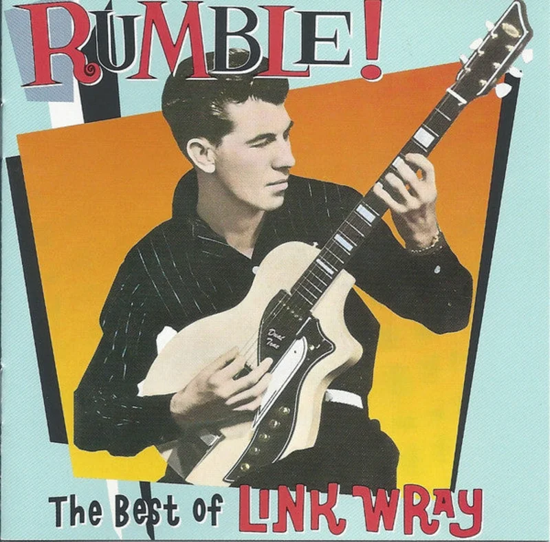 Link Wray - Rumble! The Best Of Link Wray (CD)