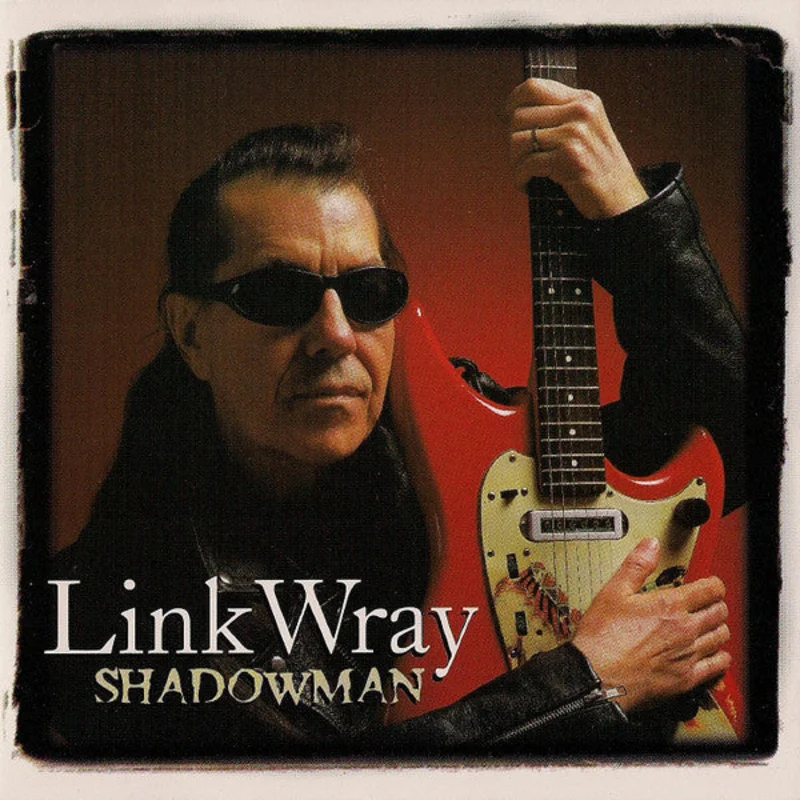Link Wray - Shadowman (CD)