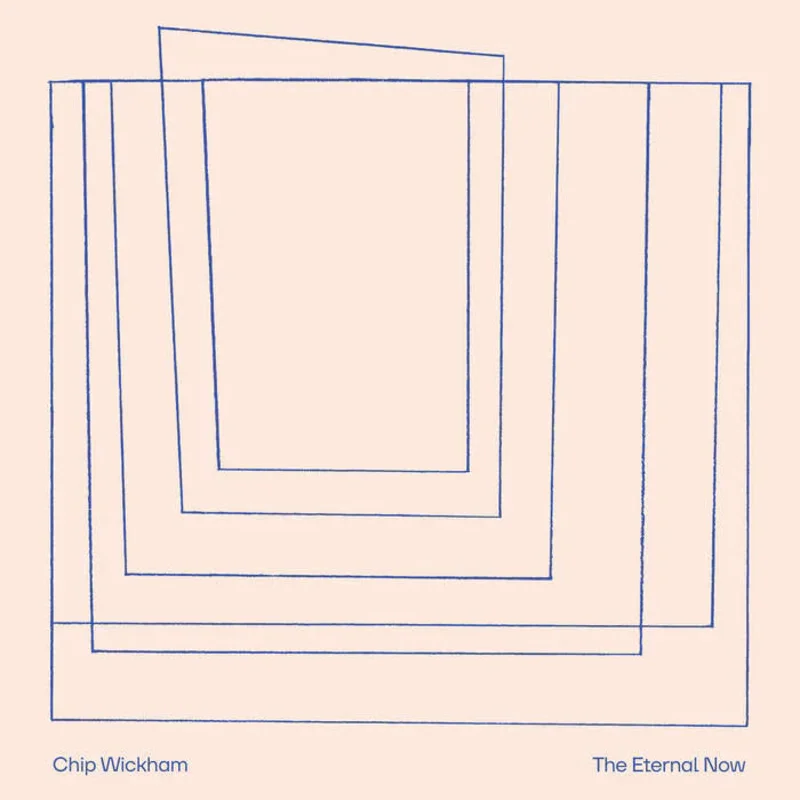 Listening Room SPECIAL - Chip Wickham The Eternal Now