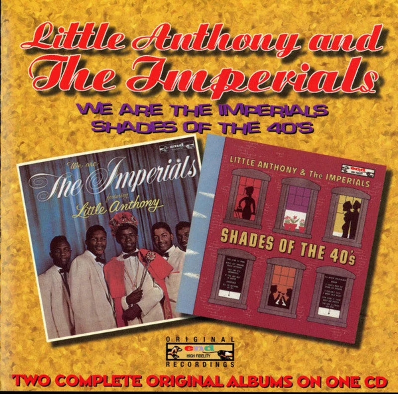 Little Anthony & The Imperials - We Are The Imperials / Shades Of The 40's (CD)