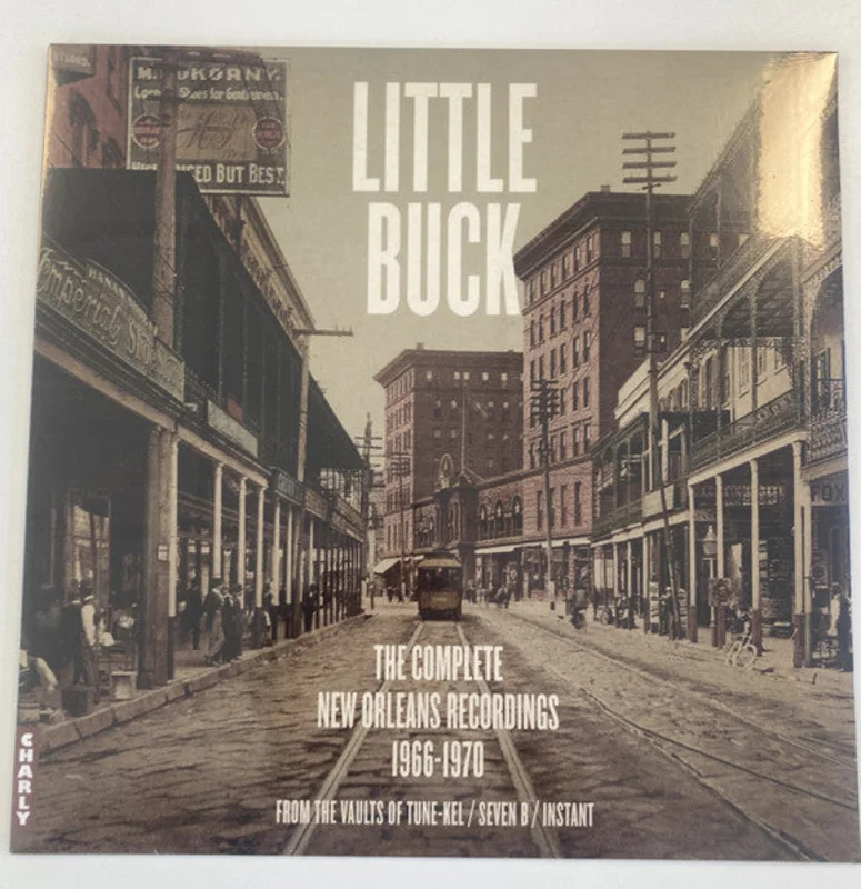 Little Buck - The Complete New Orleans Recordings (Vinyl)