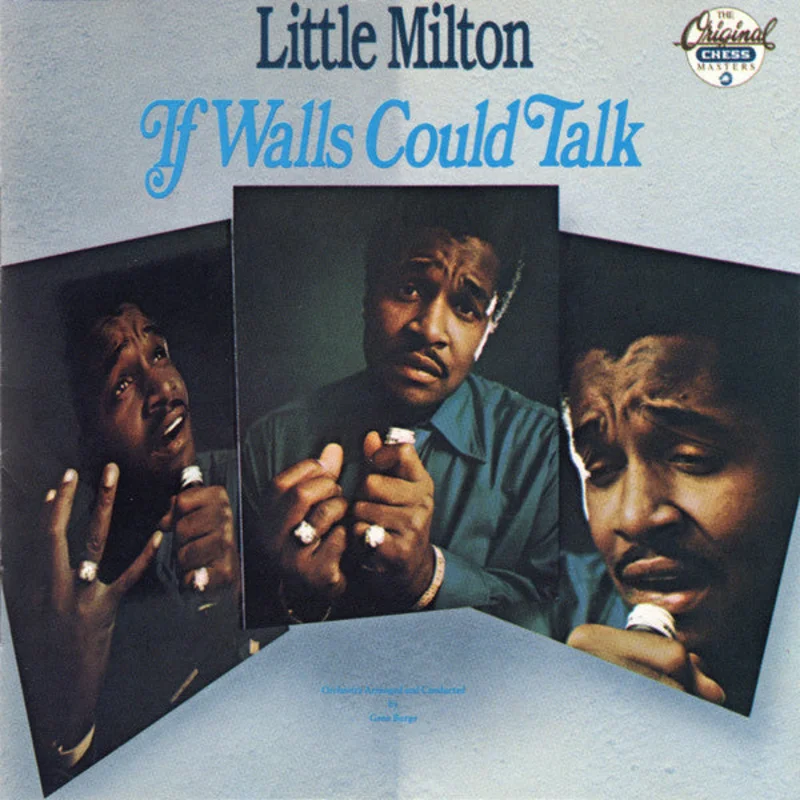 Little Milton - If Walls Could Talk (CD)