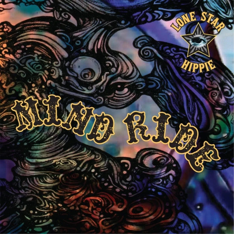 Lone Star Hippie - Mind Ride (CD)