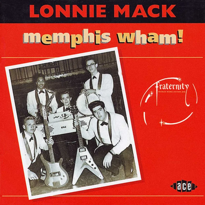 Lonnie Mack - Memphis Wham! (CD)