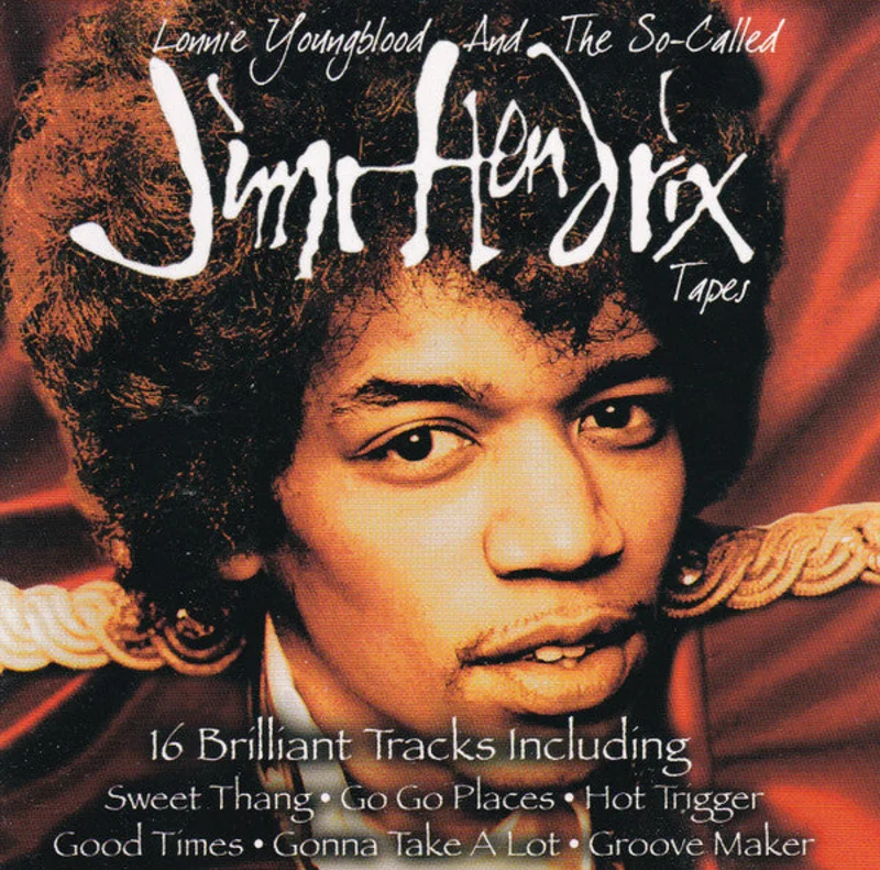 Lonnie Youngblood - Lonnie Youngblood And The So-Called Jimi Hendrix Tapes (CD)