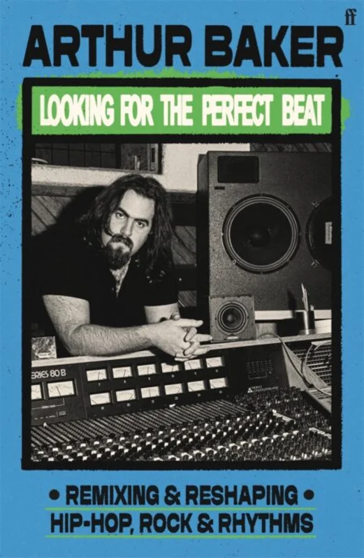 Looking for the Perfect Beat (signed copy)