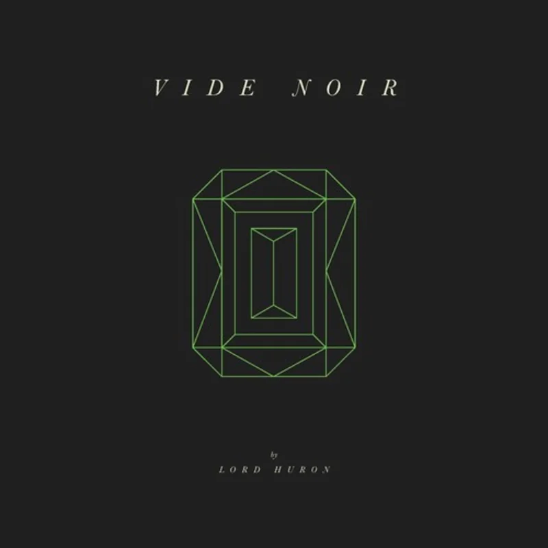 Lord Huron-Vide Noir (LP)