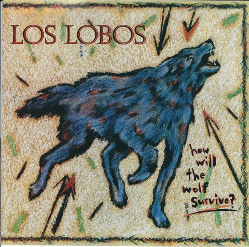 Los Lobos - How Will The Wolf Survive? (CD)