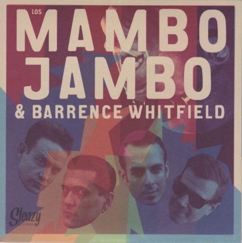 Los Mambo Jambo & Barrence Whitfield - Los Mambo Jambo & Barrence Whitfield / Barrence Whitfield & Los Mambo Jambo (Vinyl)