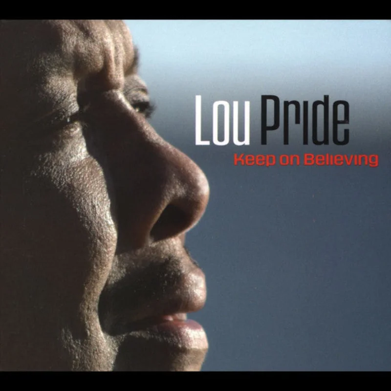 Lou Pride - Keep On Believing (CD)