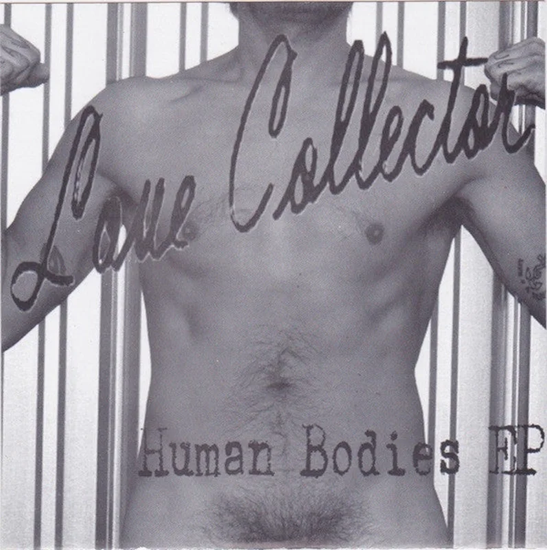 Love Collector - Human Bodies EP (Vinyl)