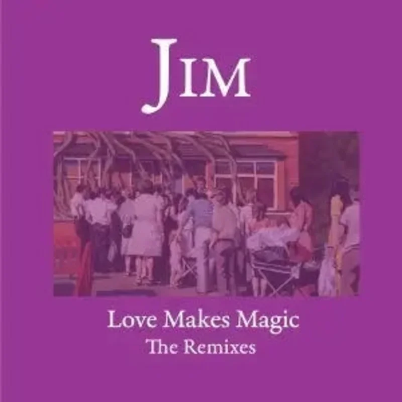 Love Makes Magic - The Remixes (2LP)