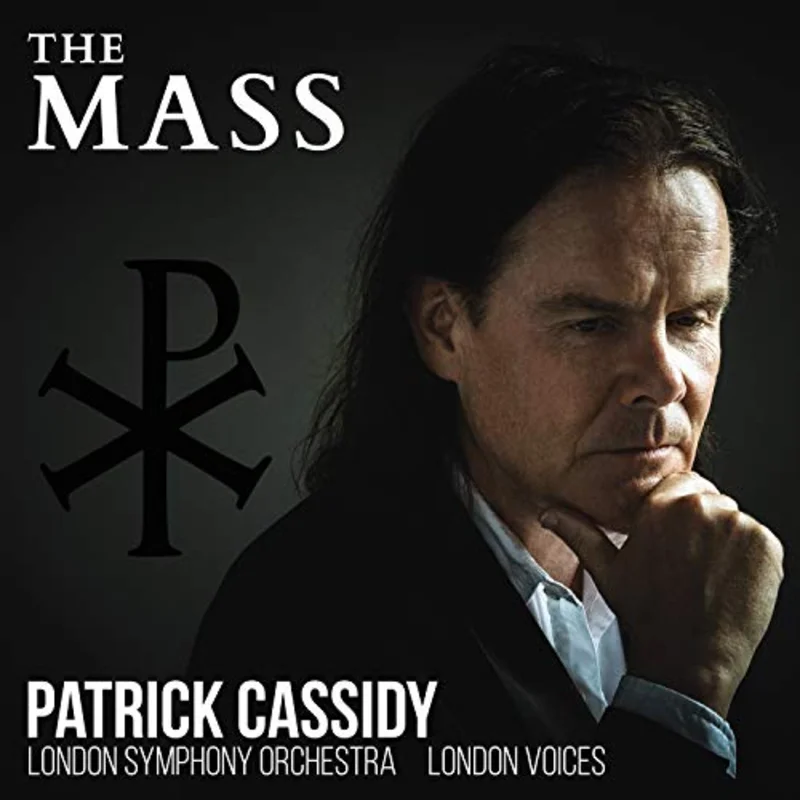 Lso/london Voices - Cassidy: The Mass [London Symphony Orchestra; London Voices; Vivica Genaux; Matthew Long; Roderick Elms; Ben Parry] [Supertrain Records: STR015] [CD]