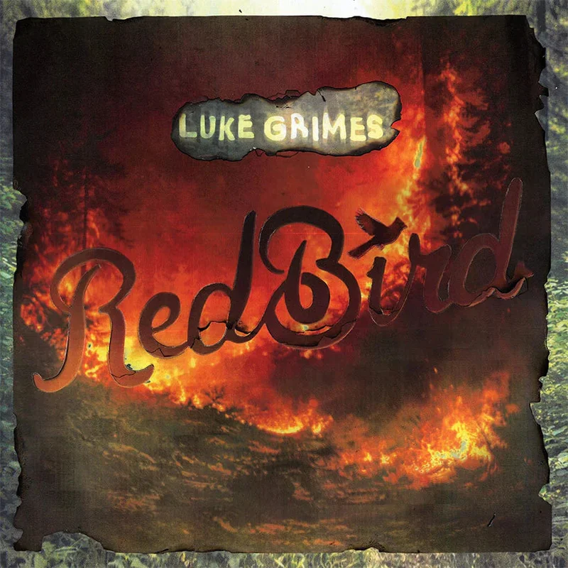 Luke Grimes-Red Bird (Green Vinyl) (LP)