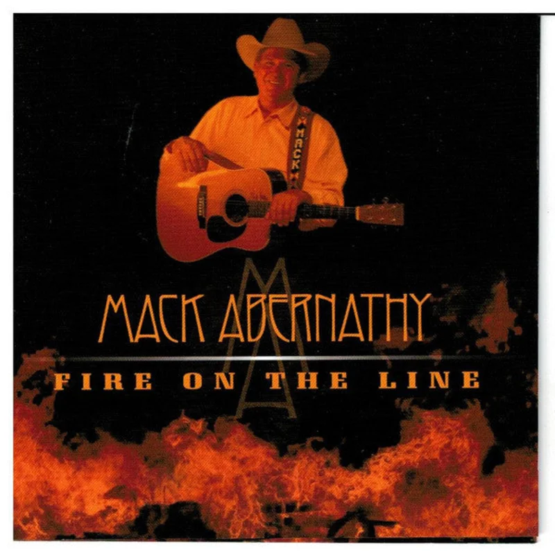 Mack Abernathy - Fire On The Line (CD)