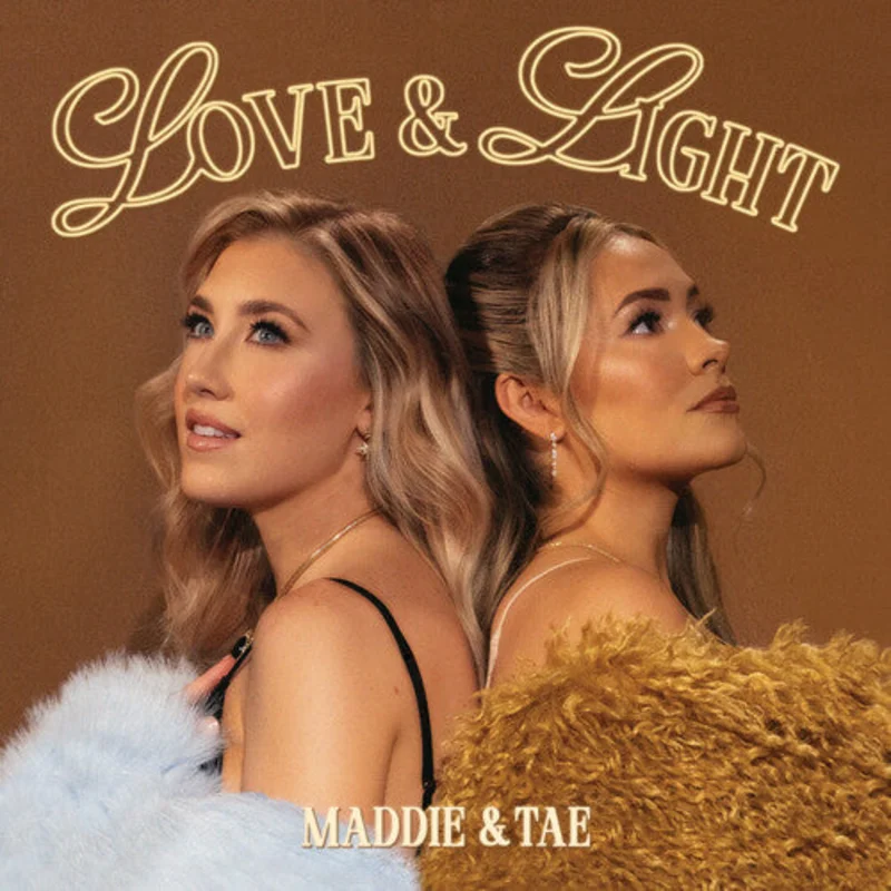 Maddie & Tae-Love & Light (2XLP)
