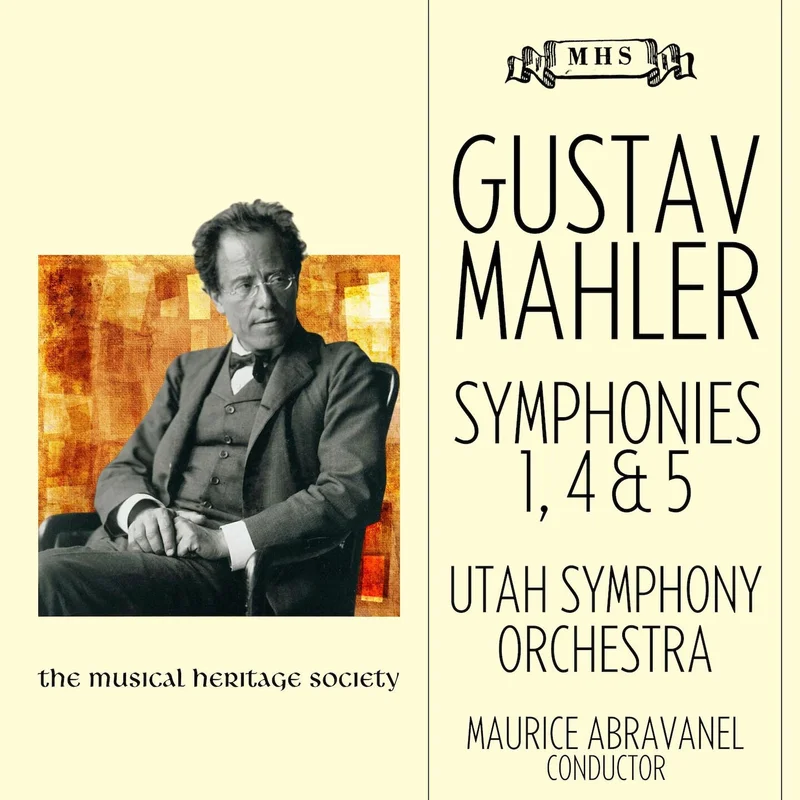 MAHLER: SYMPHONIES 1, 4 & 5 - UTAH SYMPHONY ORCHESTRA