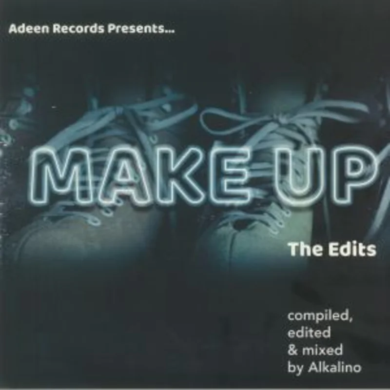 Make Up The Edits (AR 009) DISCOGS
