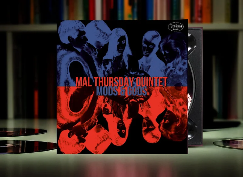 Mal Thursday Quintet - Mods & Gods (CD)