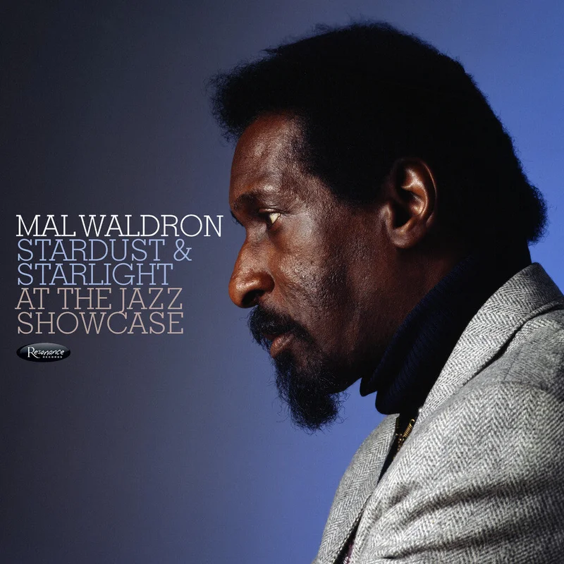 Mal Waldron - Stardust & Starlight: Live At Jazz Showcase (RSD 2026)