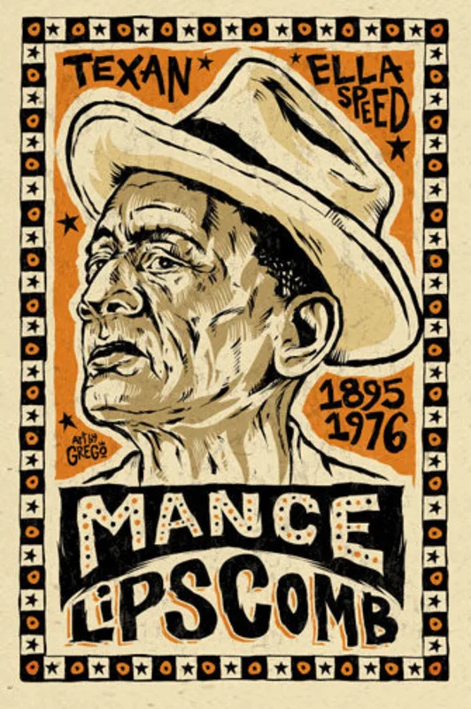 Mance Lipscomb - Mojohand Poster