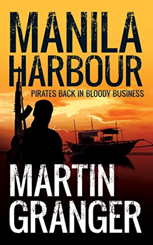 Manila Harbour : Pirates Back in Bloody Business
