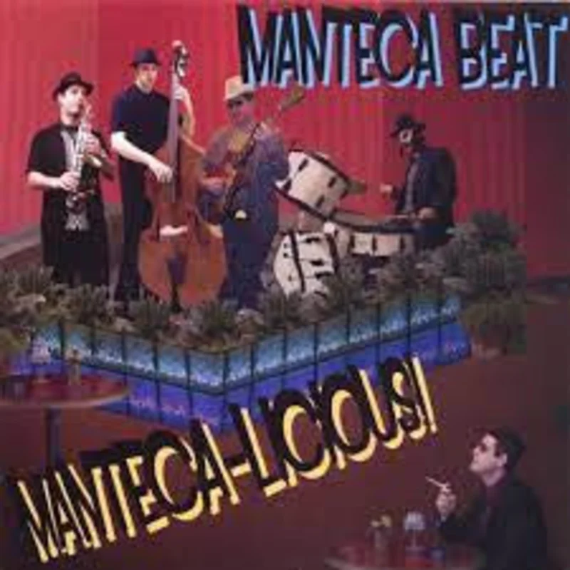 Manteca Beat - Manteca-Licious! (CD)