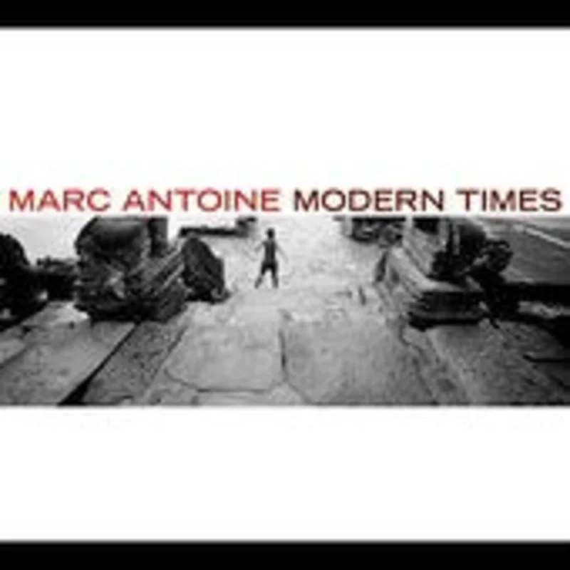 Marc Antoine - Modern Times [CD]