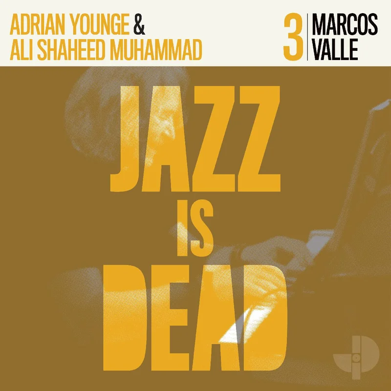 Marcos Valle, Ali Shaheed Muhammad & Adrian Younge - Marcos Valle: Jazz Is Dead 3 LP