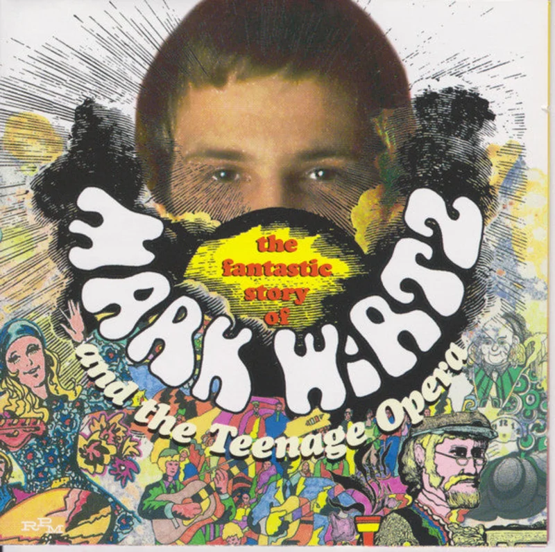 Mark Wirtz - The Fantastic Story Of Mark Wirtz And The Teenage Opera (CD)