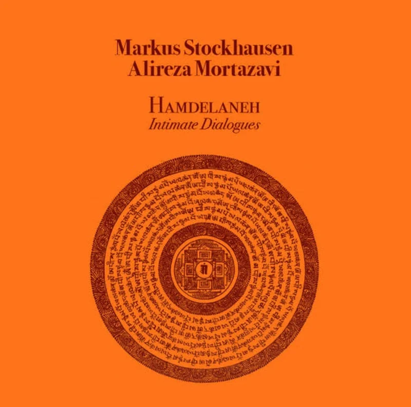 Markus Stockhausen / Alireza Mortazavi - Hamdelaneh Intimate Dialogues LP