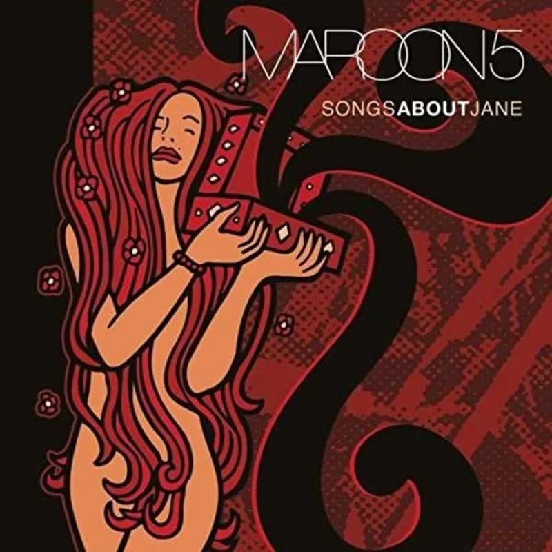 Maroon 5 - Songs About Jane LP