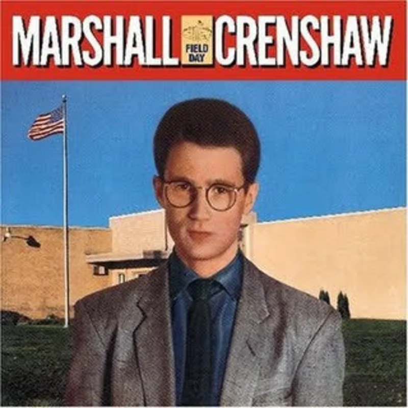 Marshall Crenshaw - Field Day (CD)