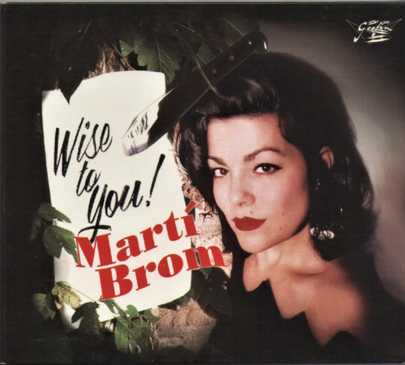 Marti Brom - Wise To You! (CD)
