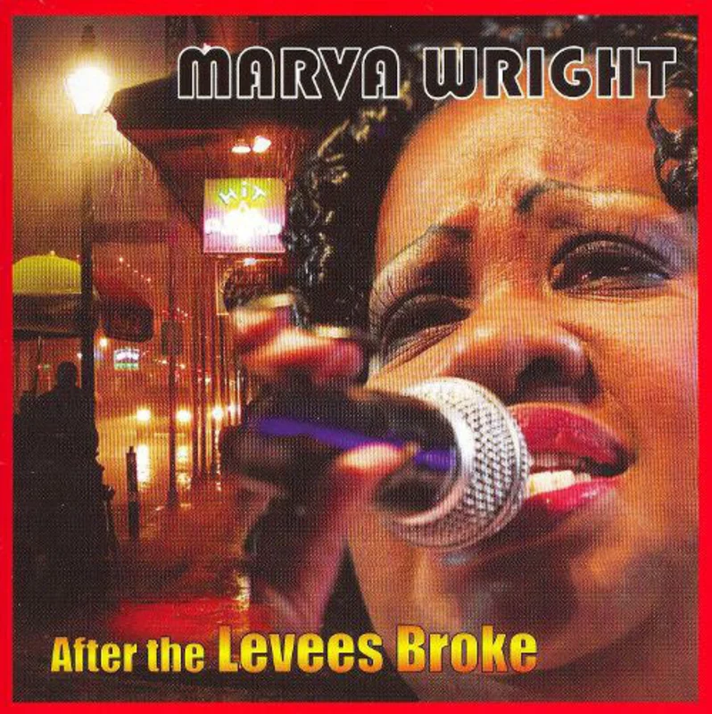 Marva Wright - After the Levees Broke (CD)