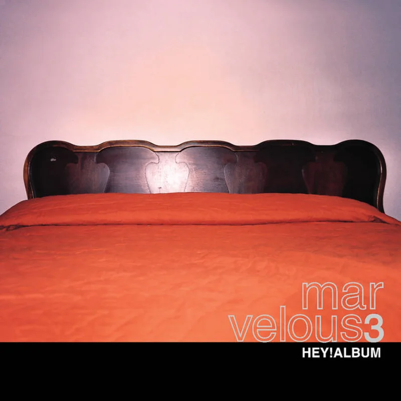 Marvelous 3 - Hey!Album LP