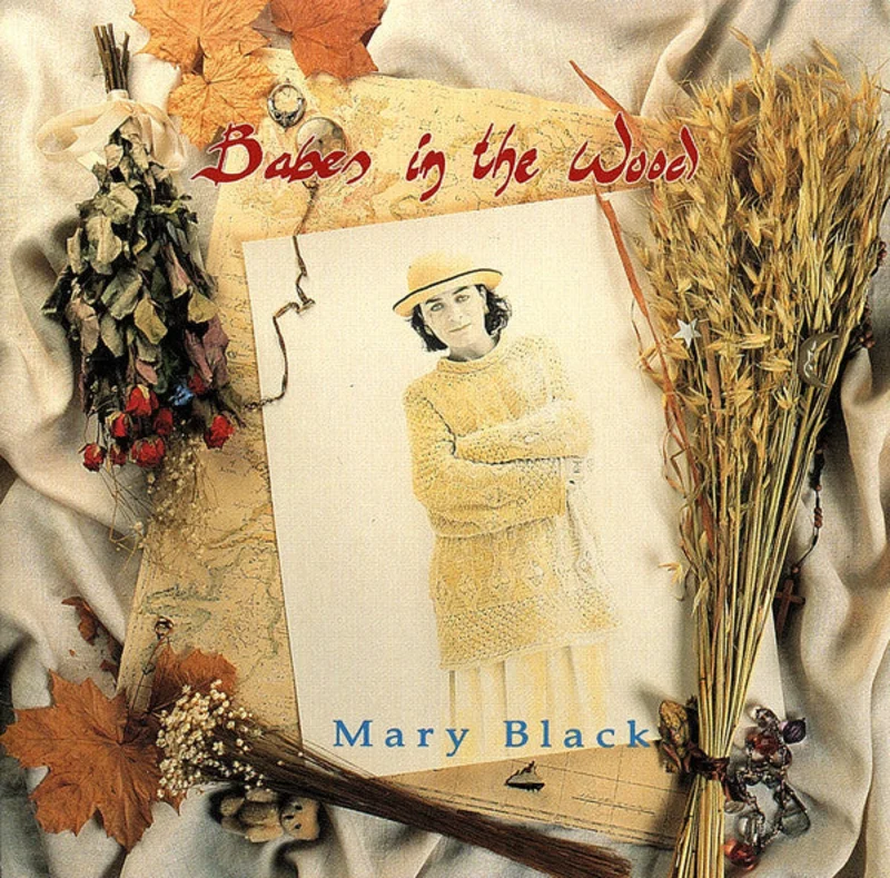 Mary Black - Babes In The Wood (CD)