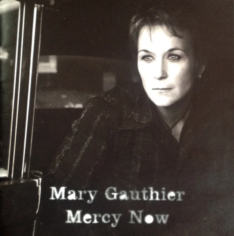 Mary Gauthier - Mercy Now (CD)