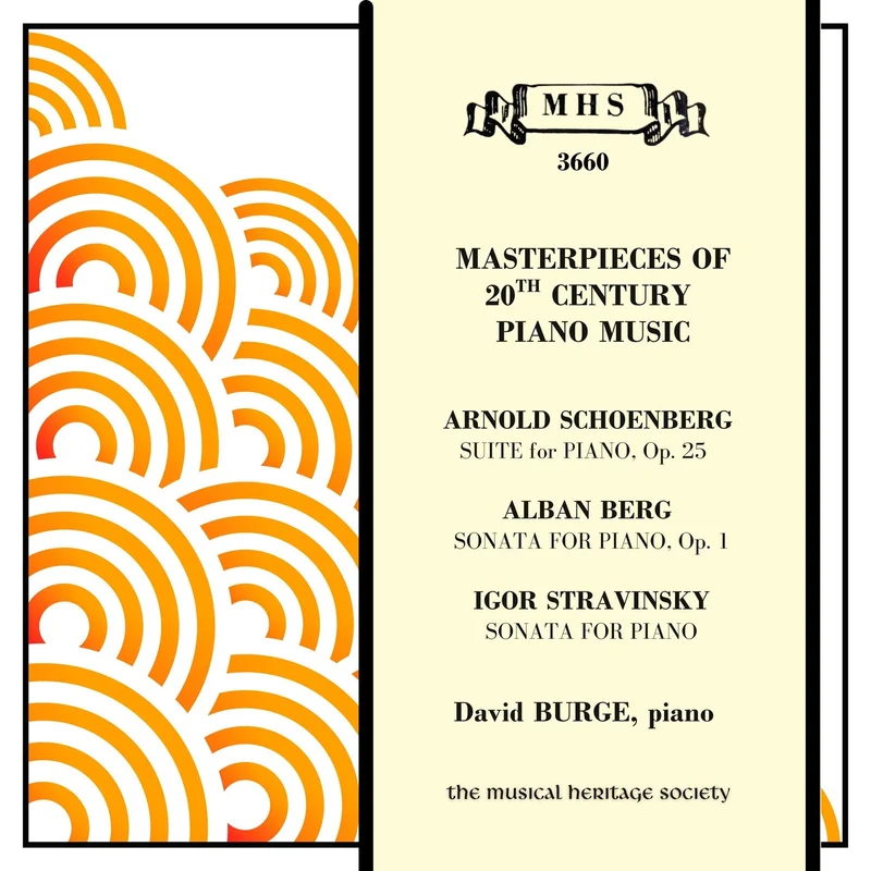 Masterpieces of 20th Century Piano Music (Schoenberg, Berg, Stravinsky)